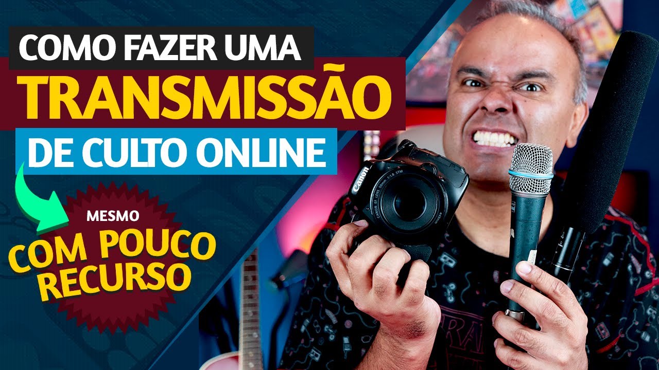 FAÇA SUA TRANSMISSÃO DE CULTO ONLINE (descomplicado)