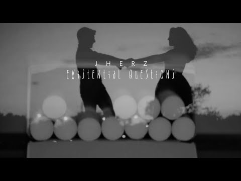 jherz -Existential Questions (prod. WFBG)