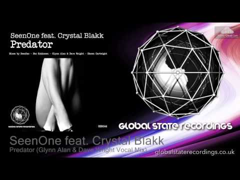 SeenOne feat. Crystal Blakk - Predator (Glynn Alan & Dave Wright Vocal Mix)