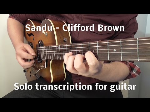 Clifford Brown Sandu Solo Transcription - Benjamin Bras