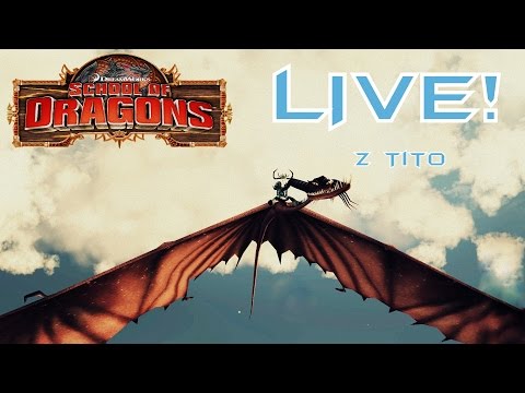 School of Dragons z Tito LIVE!
