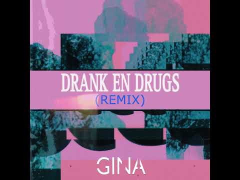 GINA x Drank & Drugs x Glue