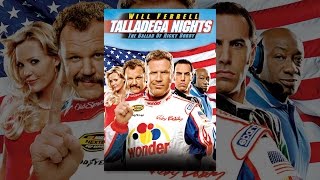 Talladega Nights: The Ballad of Ricky Bobby