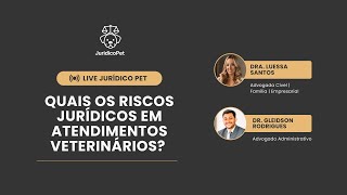 Quais os riscos jurídicos em atendimentos veterinários? - JurídicoPet