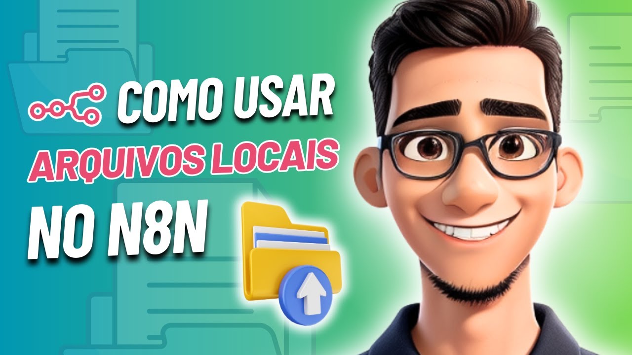 Como usar ARQUIVOS LOCAIS em suas automações do N8N | Autotic
