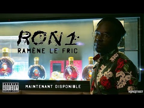 RON1 Ramène le Fric (vidéo clip) #OneStreet1