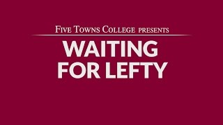 Waiting For Lefty