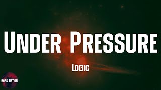 Logic - Under Pressure (lyrics)