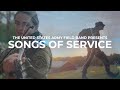 Songs of Service – US Army Field Band Music Special 2021