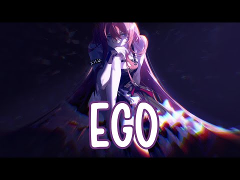 Nightcore - EGO (Qing Madi/VALORANT) [Lyrics]