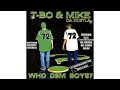 T-Bo & Mike Da Hustla – Who Dem Boyz (2000 Central LA Rap) (FULL ALBUM WITH TIMECODES)