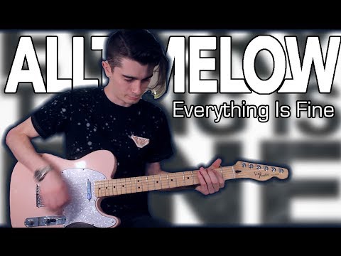 Everything Is Fine - All Time Low