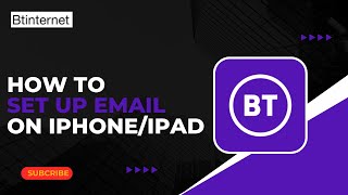 How to Set Up BTinternet Email on iPhone/iPad !