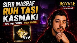 SIFIR MASRAF RUH TAŞI KASMAK! 🔮 | ROYALE ONLINE TEOS AKADEMİ