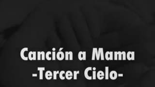 Tercer Cielo   PERDONAME MAMA   Letra Lyrics