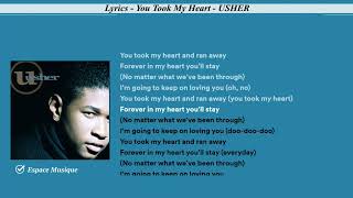 Lyrics   You Took My Heart   USHER