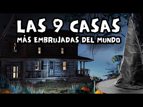 THE 9 MOST HAUNTED HOUSES IN THE WORLD