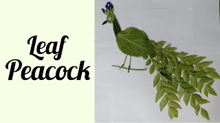How to make beautiful Peacock  from leaves l leaf  art l leaf peacock l leaf craft