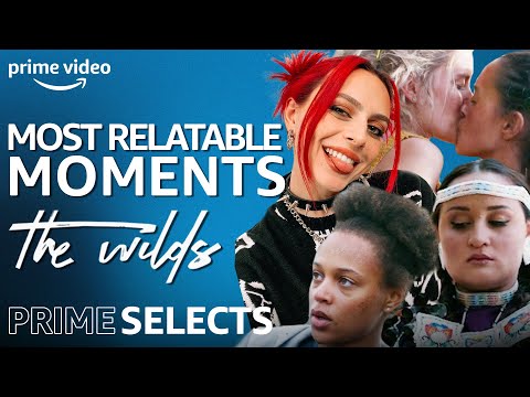 The Most Relatable Moments from The Wilds feat. Sophie Foster | Prime Selects