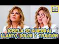 GISELA VALCÁRCEL CRIES AND ADMITS THEY WERE BETTER