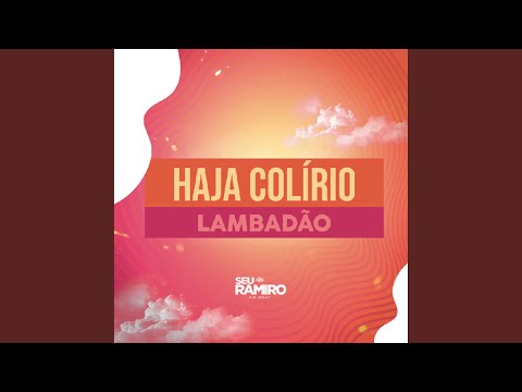 Haja Colírio Lambadão