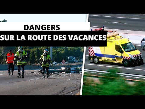 DANGERS SUR LA ROUTE DES VACANCES