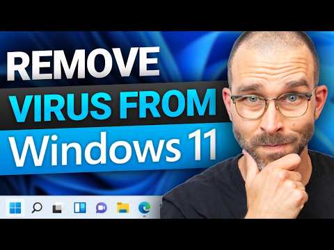 How to remove virus from Windows 11 PCs