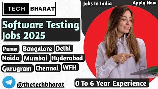 Software testing Jobs 2025 | Manual & Automation Testing | Fresher & Experience Jobs | Tech Bharat