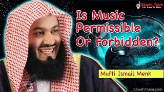 Is Music Permissible or Forbidden? ᴴᴰ ┇Mufti
