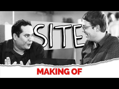 MAKING OF – SITE
