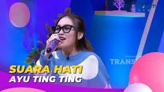Download lagu Suara Hati | Ayu Ting Ting | BROWNIS (7/4/2023) L2 mp3 Download lagu Suara Hati | Ayu Ting Ting | BROWNIS (7/4/2023) L2 mp3