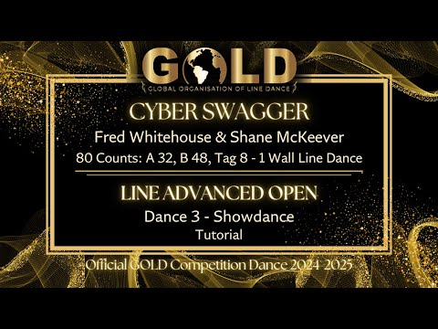 GOLD 2024 Line Advanced Open - Dance 3: Showdance "Cyber Swagger" - Tutorial without music
