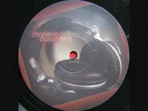 Charlean Dance - Mr DJ (Moto Blanco Remix)
