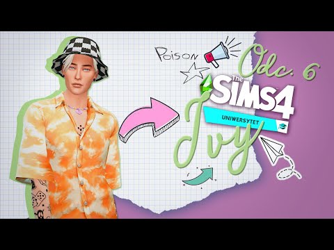 Nie powinniśmy tego robić!👄 The Sims 4 Studenckie Lata Ivy, odcinek 6 👄