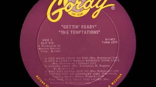 Temptations - Not Now, I&#39;ll Tell You Later, 1966 Gordy Records Mono Mix.