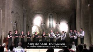 Antioch Chamber Ensemble - A Boy and A Girl - Eric Whitacre