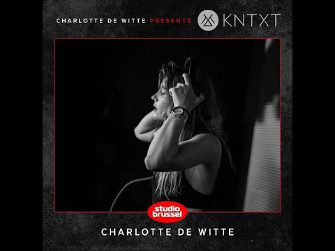 Charlotte de Witte @ KNTXT