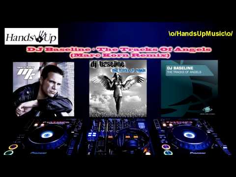 DJ Baseline - The Tracks Of Angels (Marc Korn Remix)