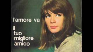 Françoise Hardy - L'amore va (L'amour s'en va) - 1963