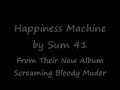 Sum 41 Happiness Machine lyrics