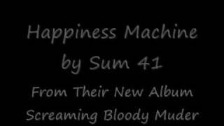 Sum 41 Happiness Machine lyrics