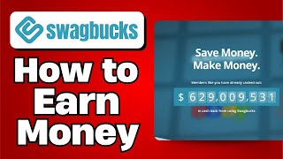 How to Make Money With Swagbucks in 2025 (Full Guide)