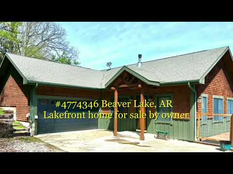 4774346 Beaver Lake, AR Lakefront home for sale by owner