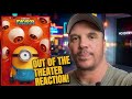 Minions Monsters Out Of The Theater Reaction