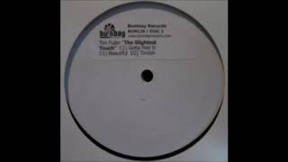 Tim Fuller - Gotta Feel It