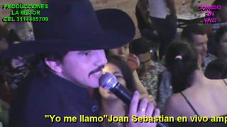 Joan Sebastian "Yo me llamo" en vivo - Una noche mas