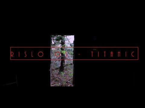 Rislo Os - Titanic - Clip officiel ( ouest squad )