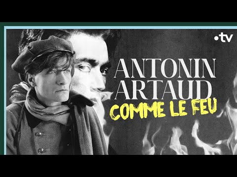 «Antonin Artaud, comme le feu» (2022), France TV Culture. Ντοκιμαντέρ για τη ζωή και το έργο του A. Artaud στη γαλλική γλώσσα.