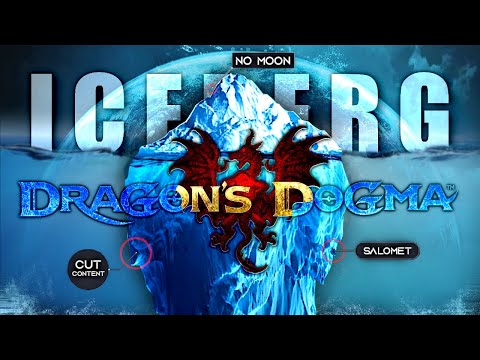 Dragon's Dogma Iceberg Secrets Explained