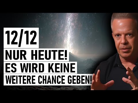 NUR HEUTE, AM 12.12, IST DAS PORTAL GEÖFFNET, DAS DEINE TRÄUME REAL WERDEN LÄSST | Joe Dispenza